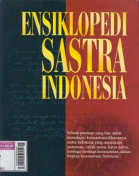 Ensiklopedi sastra Indonesia :jil.3