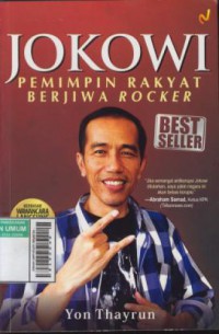 Jokowi pemimpin rakyat berjiwa rocker