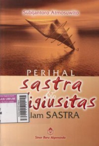 Perihal sastra & religiusitas dalam sastra