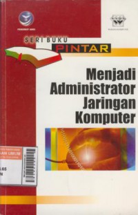 Menjadi administrator jaringan komputer