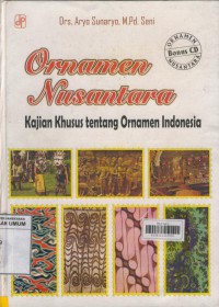 Ornamen Nusantara Kajian Khusus Tentang Ornamen Indonesia