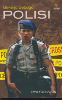 Bekerja sebagai polisi