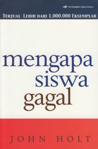 Mengapa siswa gagal