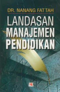 Landasan Manajemen Pendidikan