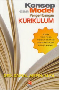 Konsep dan model pengembangan kurikulum