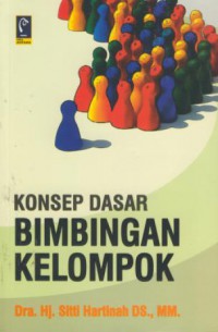 Konsep dasar bimbingnan kelompok