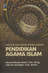 Metode dan teknik pembelajaran pendidikan agama islam