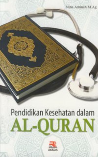 Pendidikan kesehatan dalam Al-Quran