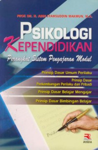 Psikologi kependidikan : perangkat sistem pengajaran modul