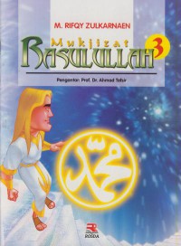 Mukjizat Rasulullah 3