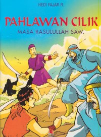 Pahlawan cilik masa Rausullah SAW