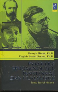 Psikologi fenomenologi, eksistensial dan humanistik