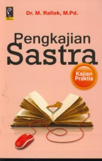 Pengkajian sastra : kajian praktis