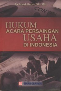 Hukum acara persaingan usaha di Indonesia