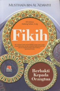 Fikih : berbakti kepada orang tua