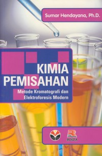 Kimia Pemisahan : Metode Kromatografi Dan Elektroforesis Modern