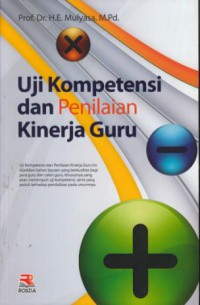 Uji kompetensi dan penilaian kinerja guru