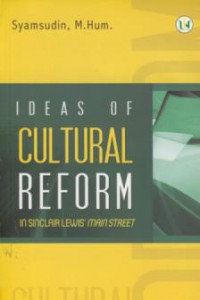 Ideas of cultural reform in sinclair lewis main street