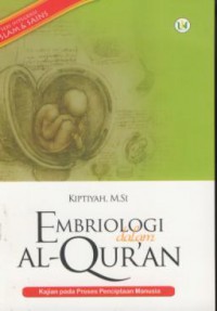 Ebriologi dalam al-qur'an : kajian pada proses penciptaan manusia