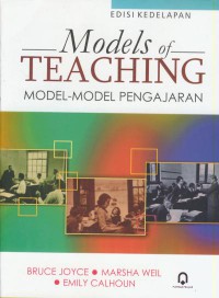 Model of teaching : model-model pengajaran