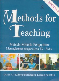 Methods for teaching : metode-metode pengajaran meningkatkan belajar siswa TK-SMA