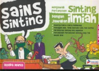 Sains sinting :menjawab pertanyaan sinting dengan jawaban ilmiah eps. 1