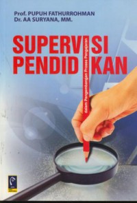 Supervisi pendidikan dalam pengembangun proses pengajaran