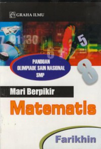 Panduan olimpiade sain nasional SMP : mari berpikir matematis