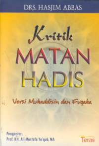 Kritik matan hadis : versi muhaddisin dan fuqaha