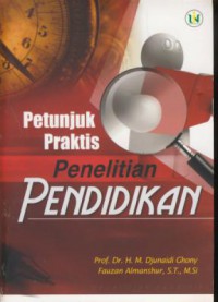 Petunjuk praktis penelitian pnedidikan