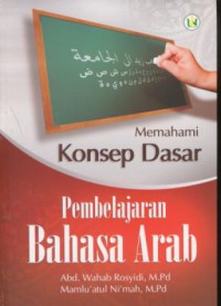 Memahami konsep dasar pembelajaran bahasa arab