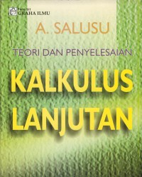 Teori dan penyelesaian kalkulus lanjutan