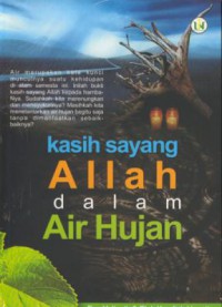 Kasih sayang allah dalam air hujan