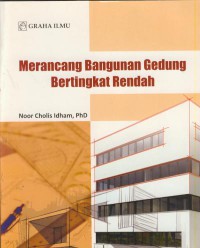 Merancang bangunan gedung bertingkat rendah