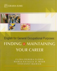 English for general occupational purpose : finding & maintaining your career