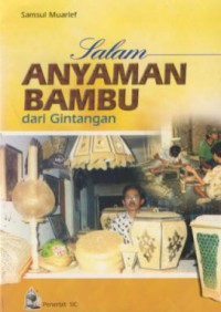 Salam anyaman bambu dari gintangan