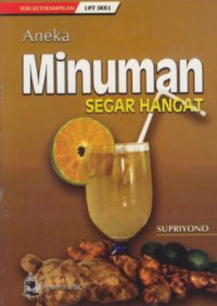 Aneka minuman segar hangat