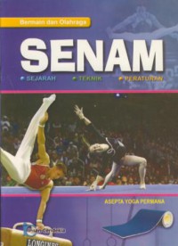 Senam : sejarah, teknik, peraturan