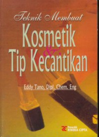 Teknik Membuat Kosmetik Dan Tip Kecantikan