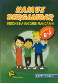 Kamus bergambar :Indonesia-Inggris-Mandarin huruf G-J