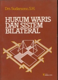 Hukum waris dan sistem bilateral