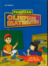 Panduan olimpiade matematika jilid 2 untuk SD/MI