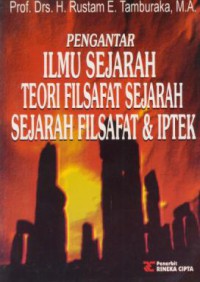 Pengantar Ilmu Sejarah Teori Filsafat Sejarah Sejarah Filsafat Dan Iptek