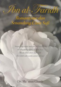 Ibn al-faridh : romantisme dan senandung cinta sufi