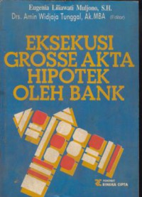 Eksekusi grosse akta hipotek oleh bank