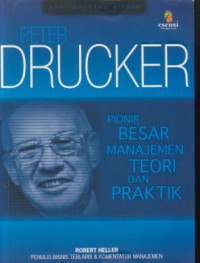 Peter druck : pioner besar manajemen teori dan praktik