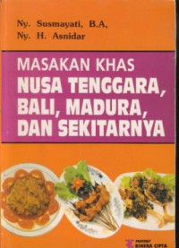 Masakan khas nusa tenggara, bali, madura, dan sekitarnya