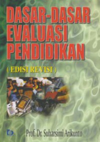 Dasar-Dasar Evaluasi Pendidikan