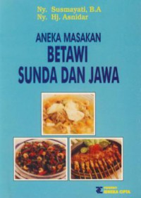 Aneka masakan Betawi Sunda dan Jawa