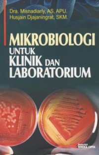 Mikrobiologi untuk kllinik dan laboratorium